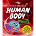 Lonely Planet Kids the Incredible Human Body Tour: Explore Our Muscles, Bones, Organs, DNA & Senses a Fun & Fact Filled Journey Packed with Cartoons,