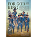 For God and King: A History of the Damas Legion (1793-1798): A Case Study of the Military Emigration During the French Revolution