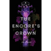 The Encore's Crown