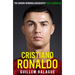Cristiano Ronaldo: The Biography
