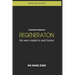Regeneration: We were created to exist forever
