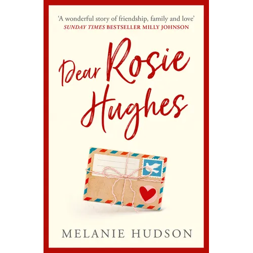 Dear Rosie Hughes