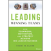 Leading Winning Teams: How Teamwork, Motivation, and Strategy Achieve Big League Success