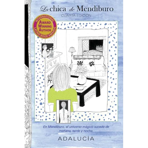 La chica de Mendiburo (Cuarta Edición)