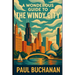 A Wonderous Guide to the Windy City: A weird and wild walk through Chicago