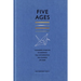 Five Ages