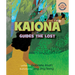 Kaiona Guides the Lost