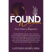 The Found Woman: From Ashes to Alignment
