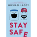 Stay Safe