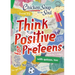 Chicken Soup for the Soul: Think Positive for Preteens