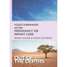 Out of the Depths: Your Companion After Pregnancy or Infant Loss: Out of the Depths
