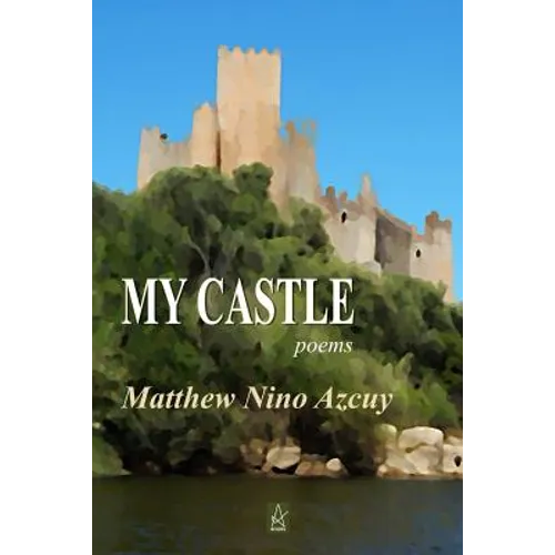 My Castle: Poems