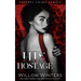 His Hostage: A Bad Boy Mafia Romance