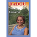 Dadou My Universe