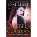 The Rebel Guardian