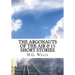 The Argonauts of the Air & 15 Short Stories