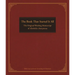 The Book That Started It All: The Original Working Manuscript of Alcoholics Anonymous