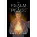 The Psalm of Peace: Kindling Of The Flame