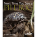 Next Time You See a Pill Bug