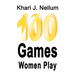 100 Games Women Play