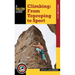 Climbing: From Toproping to Sport