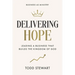 Delivering Hope: Leading a Business That Builds the Kingdom of God