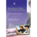Succeeding in College with Asperger Syndrome: A Student Guide