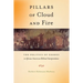 Pillars of Cloud and Fire: The Politics of Exodus in African American Biblical Interpretation
