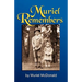Muriel Remembers