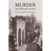 Murder in a Walled Town: The Private Memoirs of Wayne Armitage