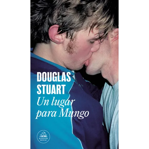 Un Lugar Para Mungo / Young Mungo