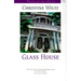 Glass House