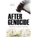 After Genocide: Bringing the Devil to Justice