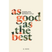 As Good as the Best: Power and Possibility Beyond C-PTSD
