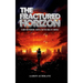 The Fractured Horizon: A War for Freedom. A Battle for the Soul of a Nation