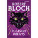 Pleasant Dreams