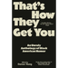 That's How They Get You: An Unruly Anthology of Black American Humor