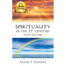 Spirituality in The 21st Century: Fifth Edition