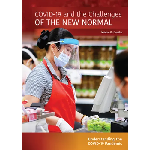 Covid-19 and the Challenges of the New Normal