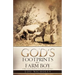 God's Footprints on a Farm Boy