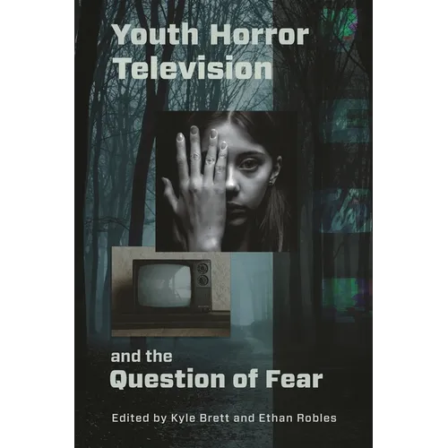 Youth Horror Television and the Question of Fear