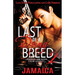 Last of a Dying Breed 2