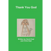 Thank You God