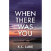 When There Was You