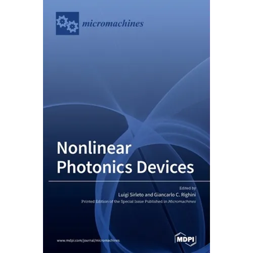 Nonlinear Photonics Devices