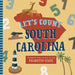 Let's Count South Carolina: A Counting Board Book Primer