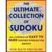 The Ultimate Collection of Sudoku: All 3 Levels of Easy to Hard Sudoku Puzzles For Adults