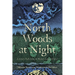 North Woods at Night: Literary Reflections on Maine's Largest Forest