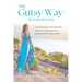 The Gutsy Way Workbook: Transforming Overwhelmed Women in Business from Exhausted to Empowered