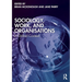 Sociology, Work, and Organisations: A Global Context